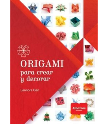 ORIGAMI - PARA CREAR Y DECORAR1