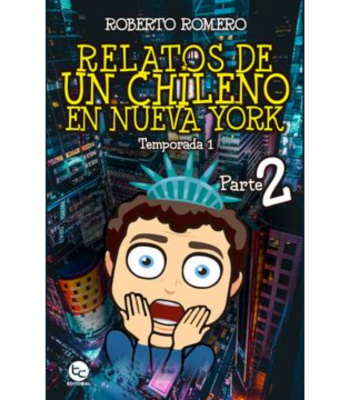 RELATOS DE UN CHILENO EN NUEVA YORK: TEM 1 PART 2 1