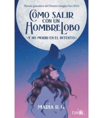 COMO SALIR CON UN HOMBRE LOBO Y NO MORIR EN EL INTENTO 1