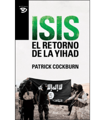 ISIS EL RETORNO DE LA YIHAD 1