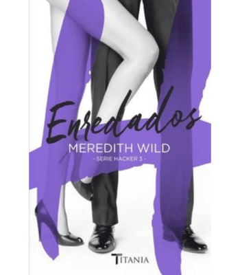 ENREDADOS -SERIE HACKER 3- 1