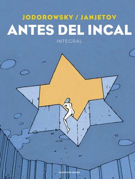 ANTES DEL INCAL - ED. ILUSTRADA