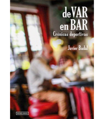 DE VAR EN BAR, CRONICAS DEPORTIVAS 1
