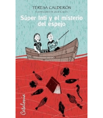 SUPER INTI Y EL MISTERIO DEL ESPEJO1