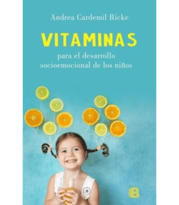 VITAMINAS PARA EL DESARROLLO SOCIOEMOCIONAL DE LOS NIÑOS1