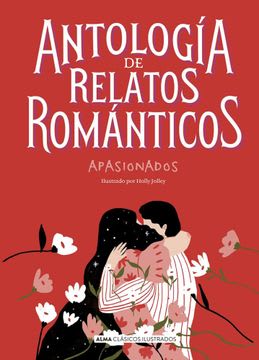 ANTOLOGIA DE RELATOS ROMANTICOS APASIONADOS1