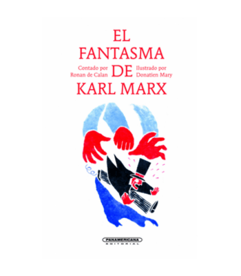 EL FANTASMA DE KARL MARX1