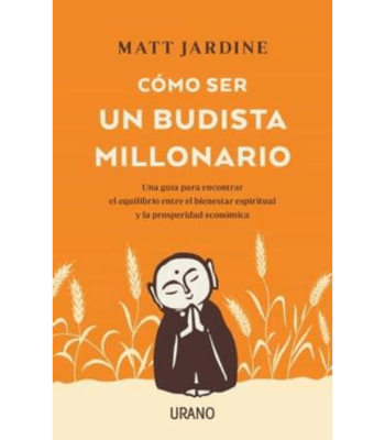 COMO SER UN BUDISTA MILLONARIO 1