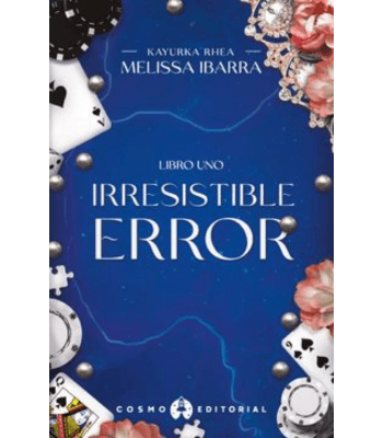 IRRESISTIBLE ERROR, LIBRO UNO 1
