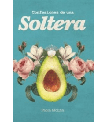 CONFESIONES DE UNA SOLTERA 1