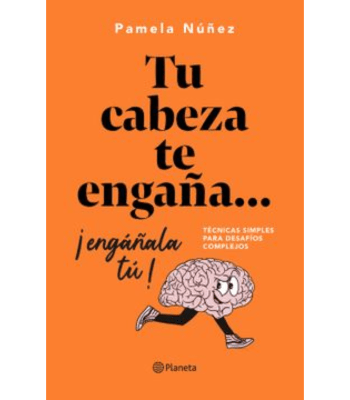 TU CABEZA TE ENGAÑA ENGAÑALA TU1