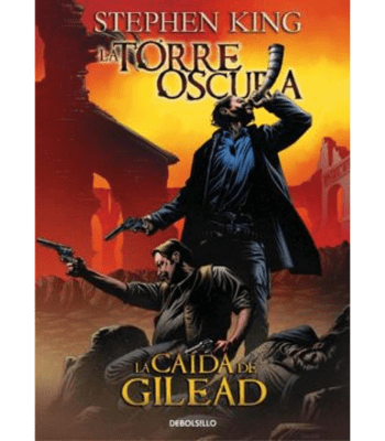 LA TORRE OSCURA, LA CAIDA DE GILEAD1