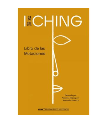 I CHING - LIBRO DE LAS MUTACIONES 1