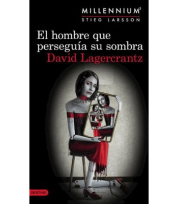 EL HOMBRE QUE PERSEGUIA SU SOMBRA1