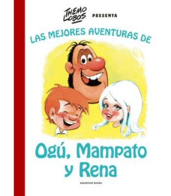 MEJORES AVENTURAS DE OGU, MAMPATO Y RENA1