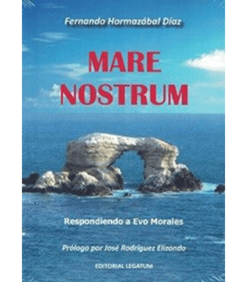 MARE NOSTRUM, RESPONDIENDO A EVO MORALES1