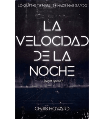 LA VELOCIDAD DE LA NOCHE1