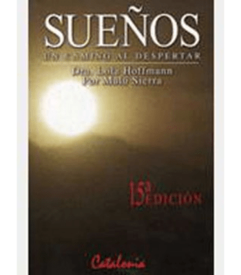 SUEÑOS, UN CAMINO AL DESPERTAR1