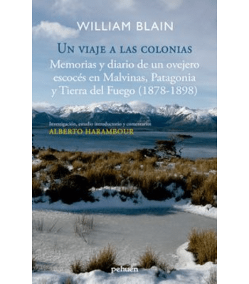 UN VIAJE A LAS COLONIAS: MEMORIAS Y DIARIO DE UN OVEJERO ESCOSES… (1878 - 1898)1
