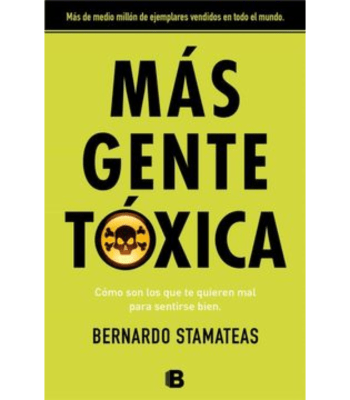 MAS GENTE TOXICA (EDICIONES B)1