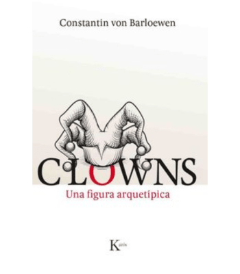 CLOWNS UNA FIGURA ARQUETIPICA 1