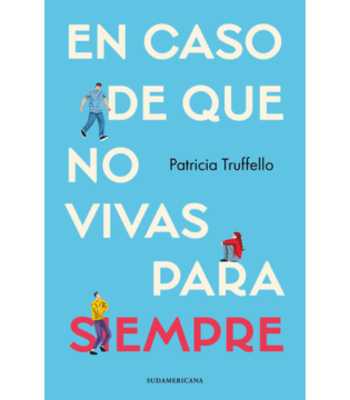 EN CASO DE QUE NO VIVAS PARA SIEMPRE 1