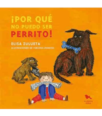 ¡POR QUE NO PUEDO SER PERRITO!1