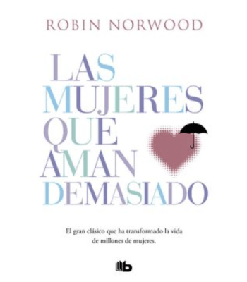 LAS MUJERES QUE AMAN DEMASIADO1