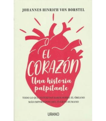 EL CORAZON, UNA HISTORIA PALPITANTE1