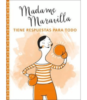 MADAME MARAVILLA TIENE RESPUESTAS PARA TODO1