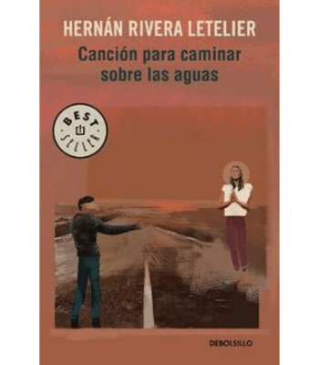 CANCION PARA CAMINAR SOBRE LAS AGUAS  (DEBOLSILLO)1