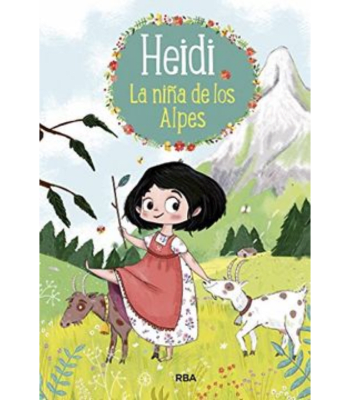HEIDI. LA NIÑA DE LOS ALPES 1