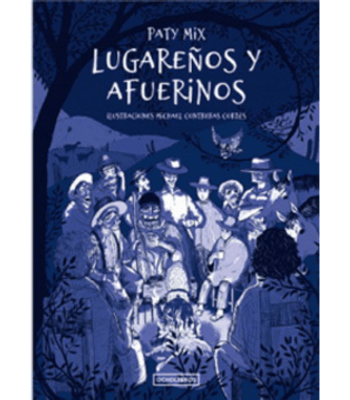 LUGAREÑOS Y AFUERINOS1