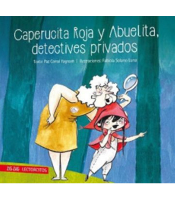CAPERUCITA ROJA Y ABUELITA DETECTIVES PRIVADOS 1