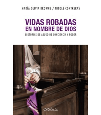 VIDAS ROBADAS EN NOMBRE DE DIOS - HISTORIAS DE ABUSO DE CONCIENCIA Y PODER1