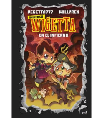 UNIVERSO WIGETTA 1: EN EL INFIERNO1