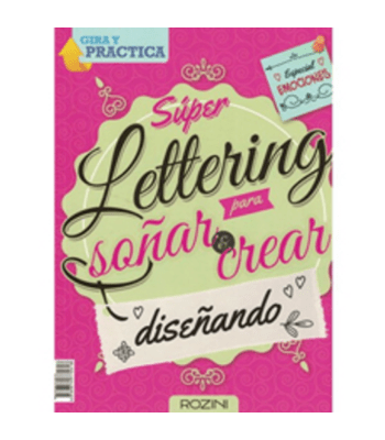 SUPER LETTERING PARA SOÑAR Y CREAR PRACTICANDO: EMOCIONES1