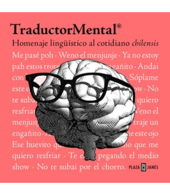 TRADUCTOR MENTAL - CHILENSIS1