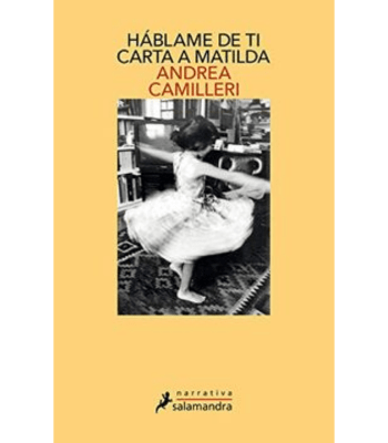 HABLAME DE TI: CARTA A MATILDA 1