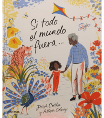 SI TODO EL MUNDO FUERA…1