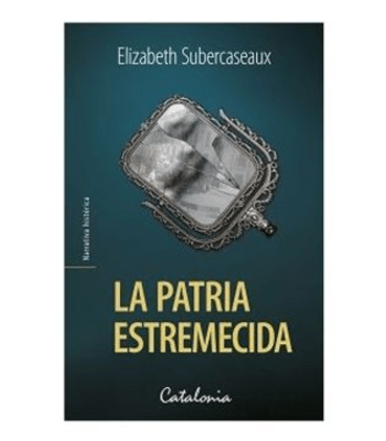 LA PATRIA ESTREMECIDA1