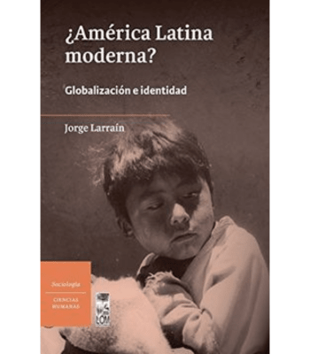 ¿AMERICA LATINA MODERNA?1