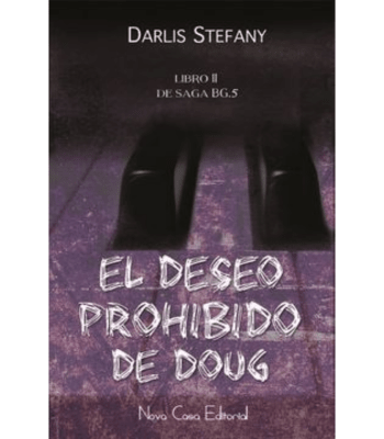 EL SAGA BG.5 II: DESEO PROHIBIDO DE DOUG1