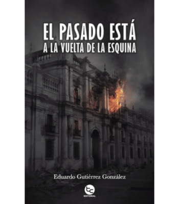 EL PASADO A LA VUELTA DE LA ESQUINA1