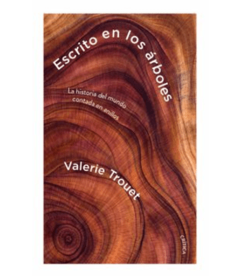 ESCRITO EN LOS ARBOLES, LA HISTORIA DEL MUNDO CONTADA EN ANILLOS1