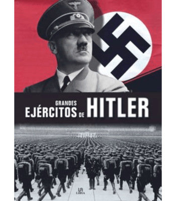 GRANDES EJÉRCITOS DE HITLER 1