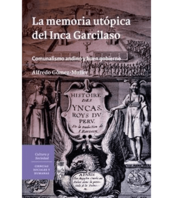LA MEMORIA UTOPICA DEL INCA GARCILASO1
