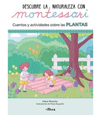DESCUBRE LA NATURALEZA CON MONTESSORI, PLANTAS1
