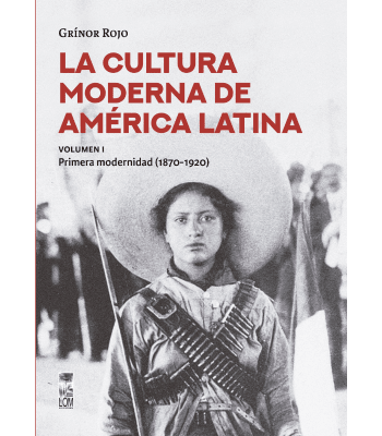 LA CULTURA MODERNA DE AMERICA LATINA/VOLUMEN 11