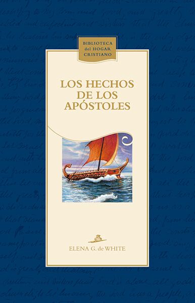 LOS HECHOS DE LOS APÓSTOLES LOS HECHOS DE LOS APÓSTOLES